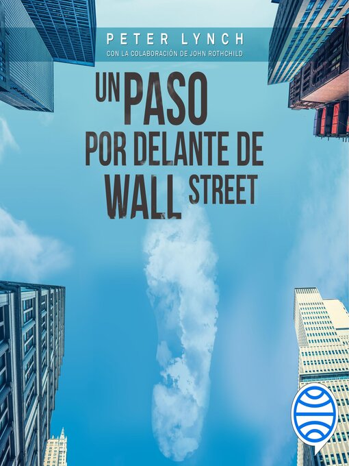 Title details for Un paso por delante de Wall Street by Peter Lynch - Available